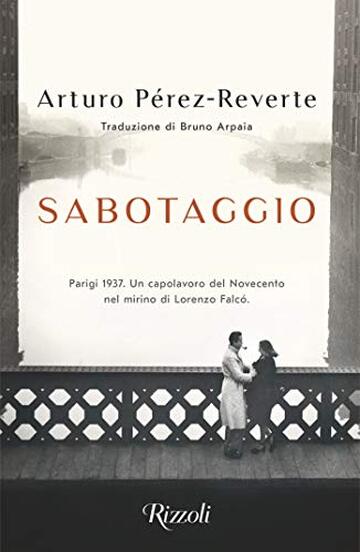 Sabotaggio (Le storie di Lorenzo Falcò Vol. 3)